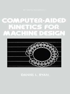 cover image of Computer-Aided Kinetics for Machine Design